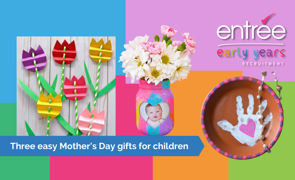 980 600 Three Easy Mother's Day Gifts For Children  Entree Early Years (1)